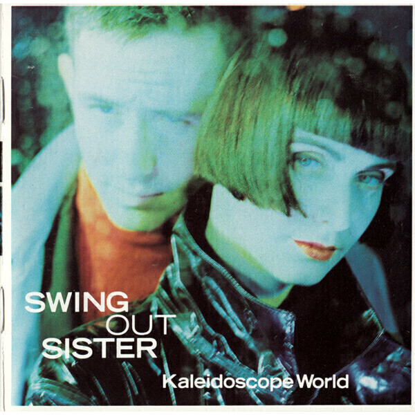 800 - CD - Swing Out Sister – Kaleidoscope World - 1989