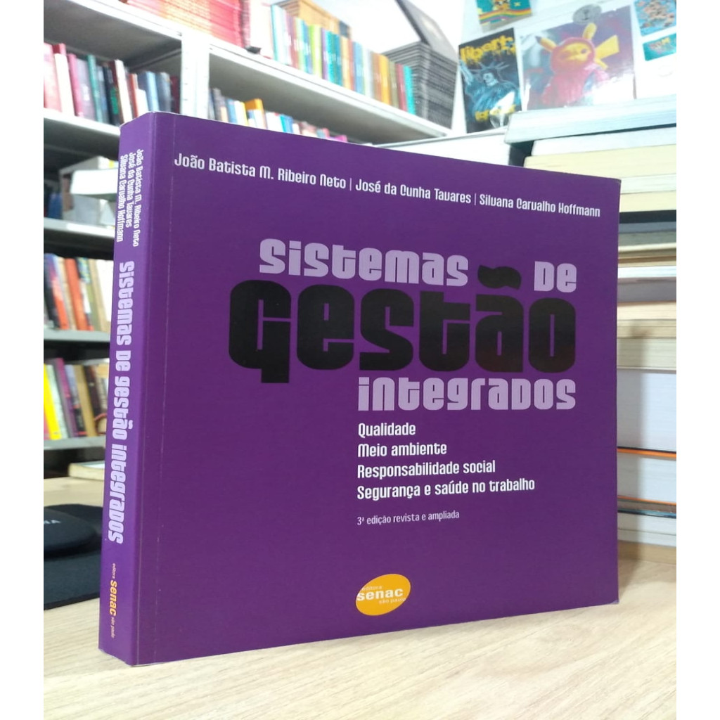 Sistemas de gestão integrados - 3ª edição autor João Batista M. Ribeiro Neto e outros