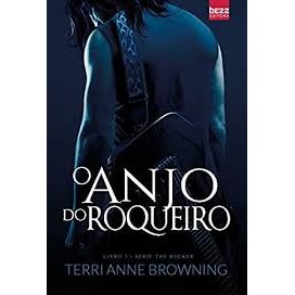 ANJO DO ROQUEIRO autor TERRI ANNE BROWNING