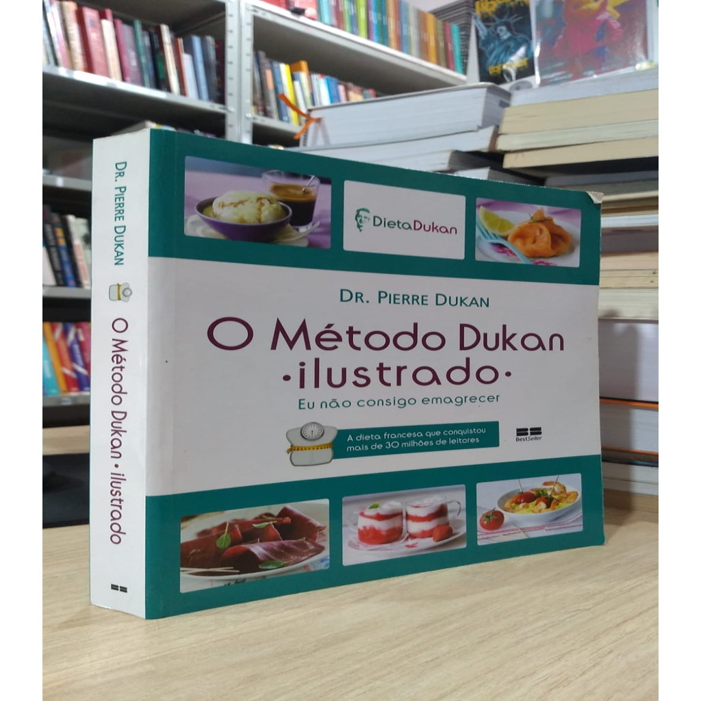 O Método Dukan Ilustrado autor Miranda, Mac-dowell dos Passos