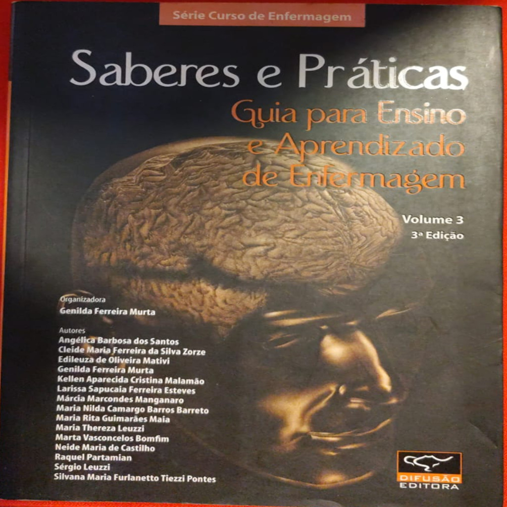 Saberes e Práticas guia para ensio e aprendizado de enfermagem autor Genilda Ferreira Mutra