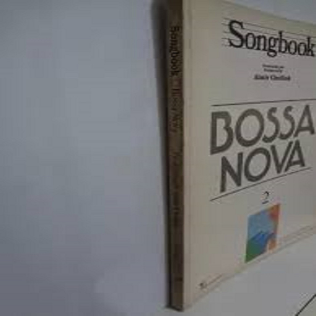 Songbook Bossa Nova  Nº 2 autor Songbook / Produzido  por  Almir Chediak