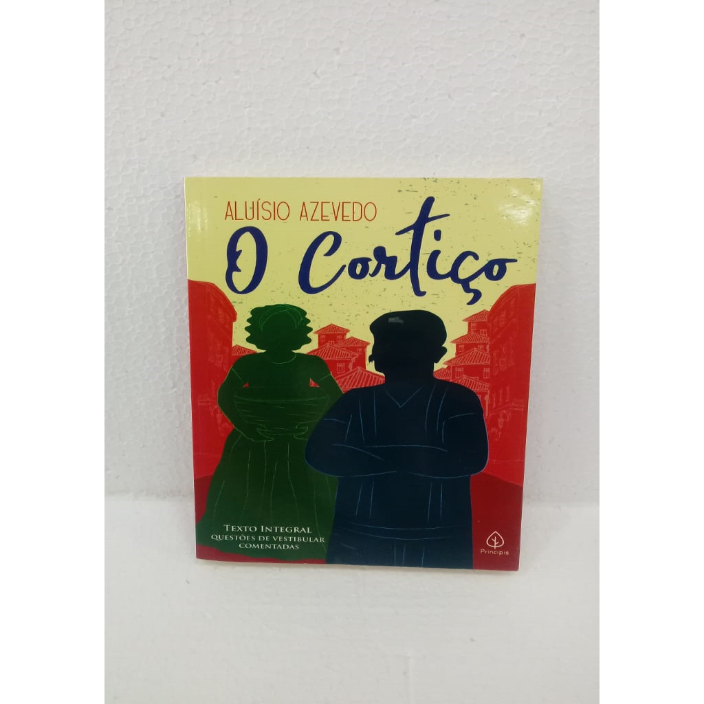 O Cortiço (Clássicos da literatura) autor Aluísio Azevedo