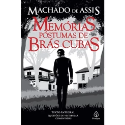 Memórias póstumas de Brás Cubas | Machado de Assis