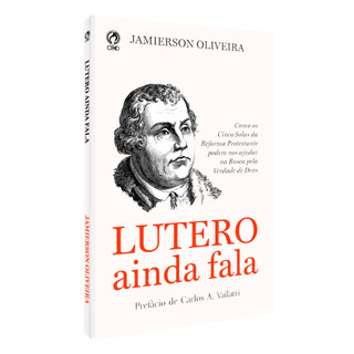 Livro Lutero Ainda Fala | Jamierson Oliveira em Oferta na Shopee