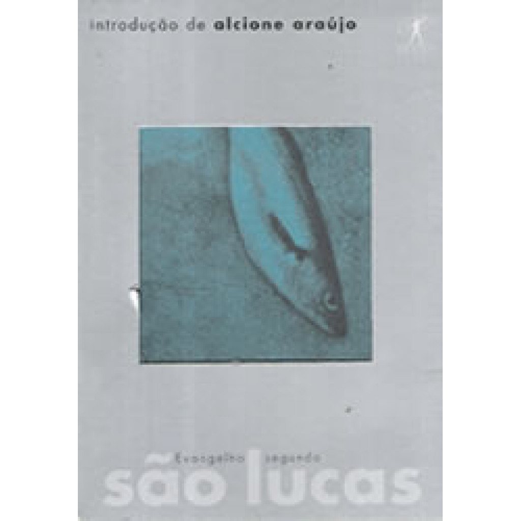 Evangelho Segundo São Lucas