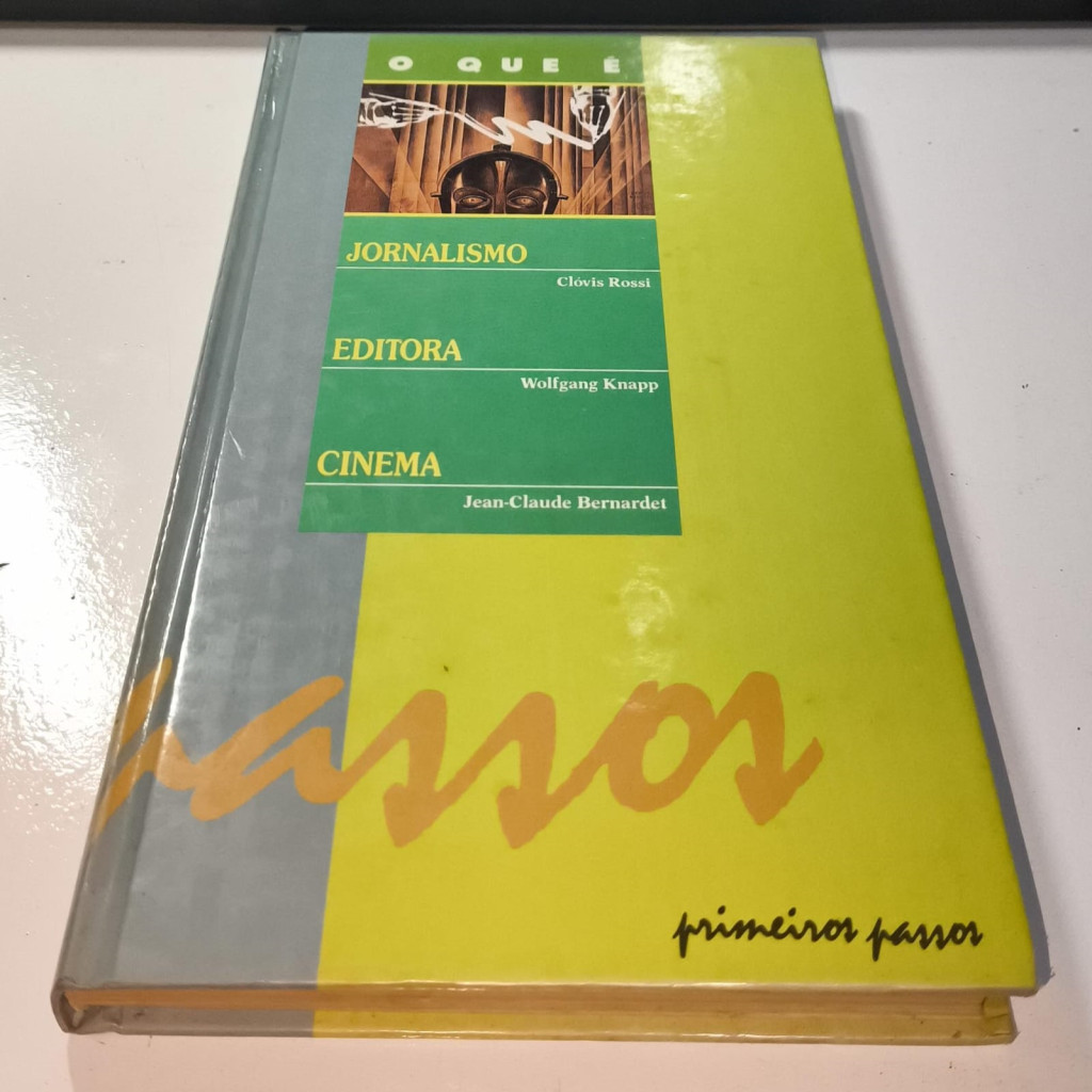 O que é Jornalismo, Editora e Cinema Vol. 10 autor clovis rossi e outros