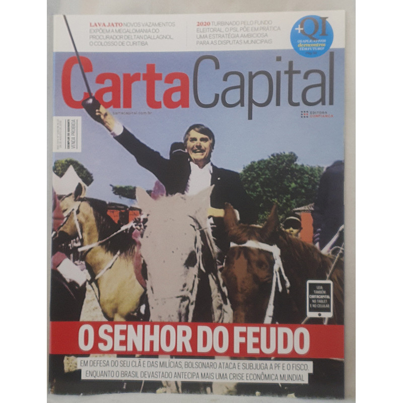 Revista Carta Capital 1069 - Bolsonaro - O Senhor do Feudo