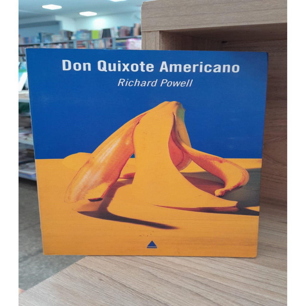 Dom Quixote Americano autor Richard Powell