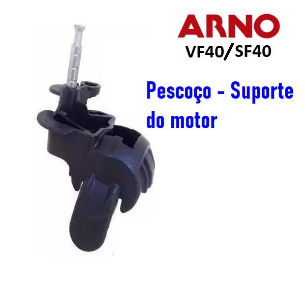 PESCOÇO - Suporte do Motor ARNO 40 CM VF/SF - ORIGINAL