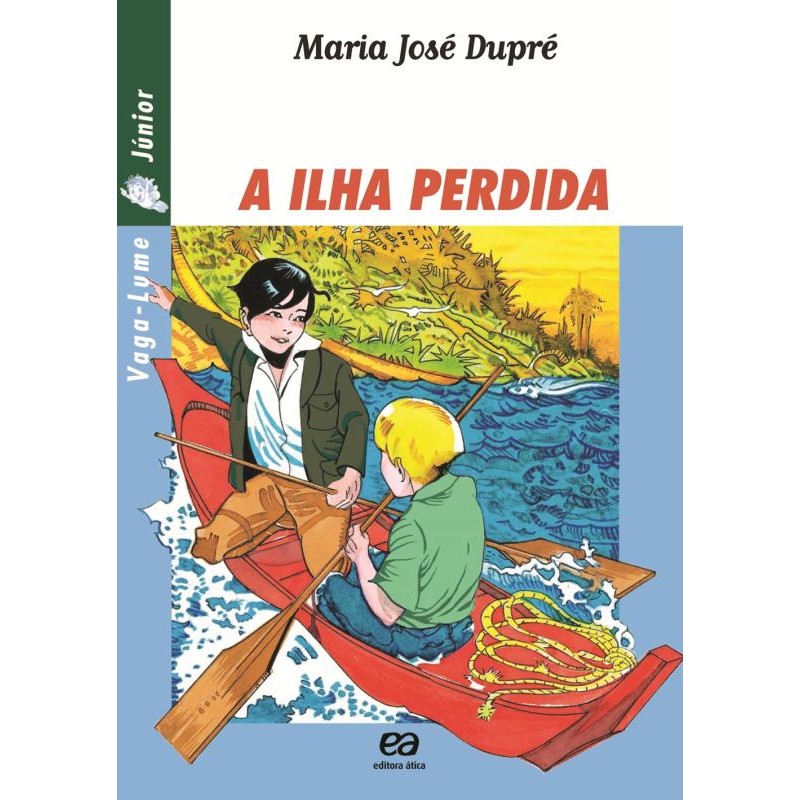 A ilha perdida - Grupo Editorial Ática