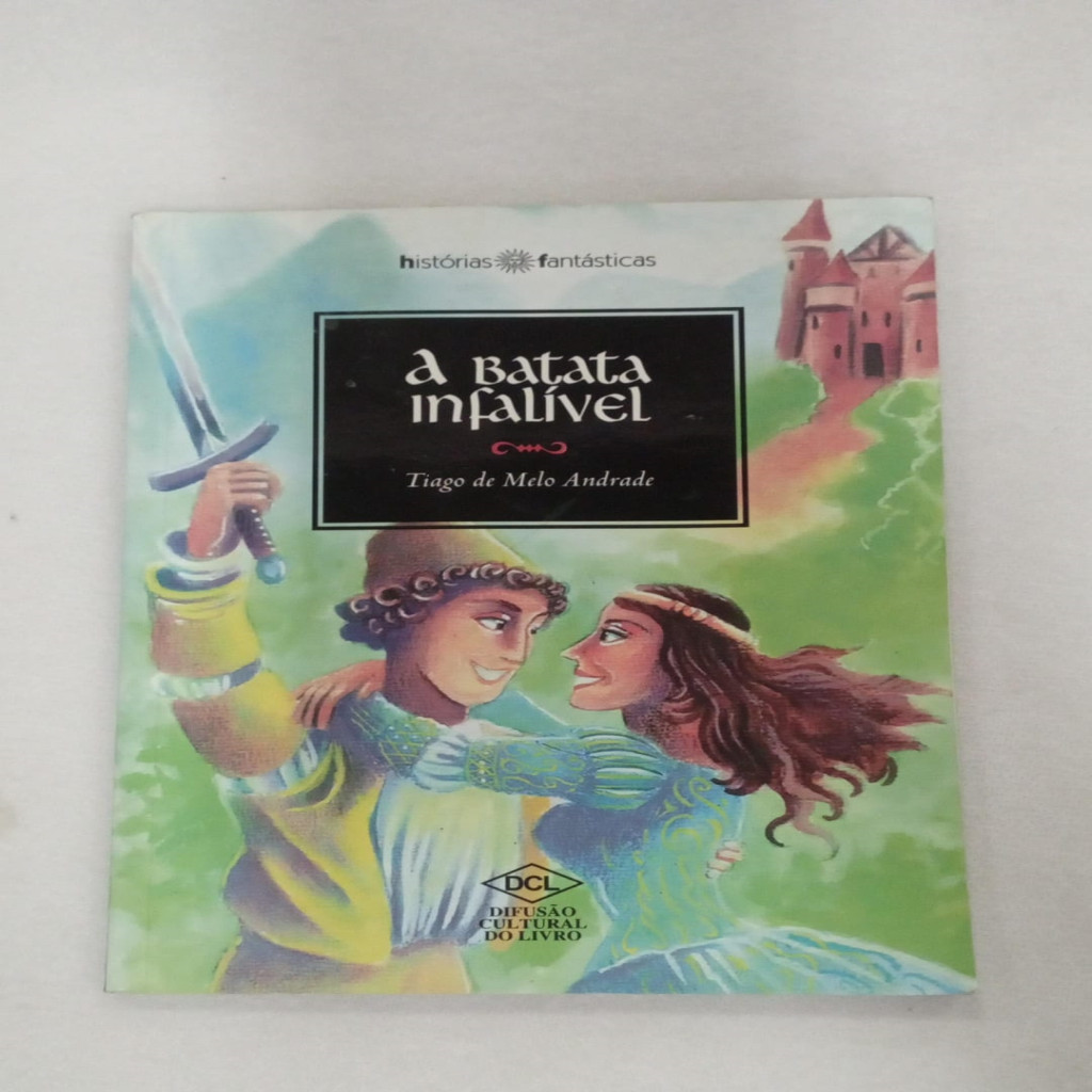 A Batata Infalível autor Tiago de Melo Andrade