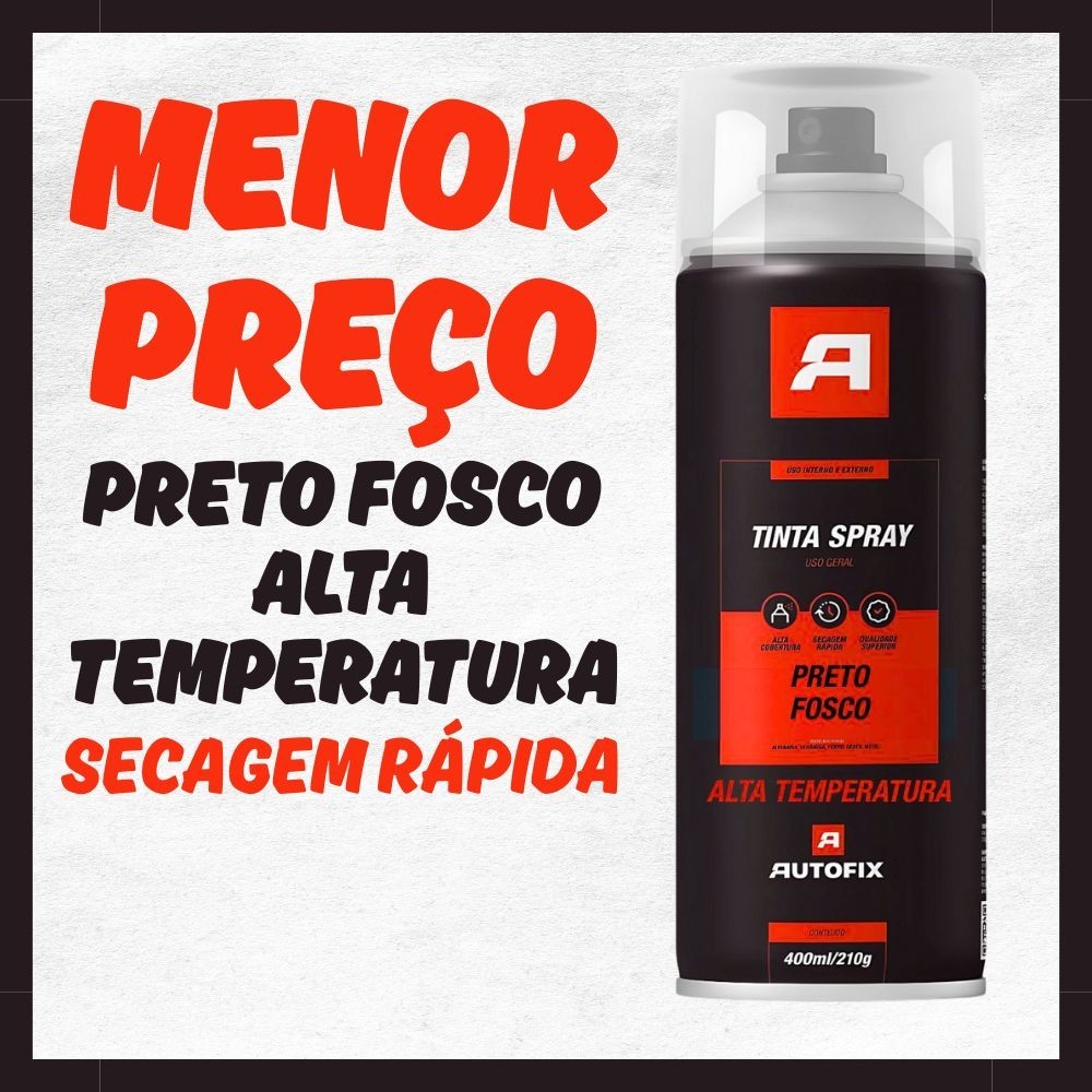 Spray Preto Fosco Alta Temperatura 400 ml - 210g – Alta Qualidade Acabamento Impecável Versátil em Oferta na Shopee