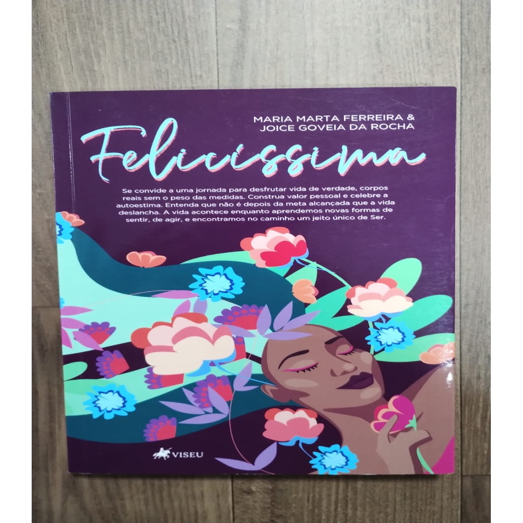 Felicissima autor Maria Marta Ferreira e Joice Goveia da Rocha