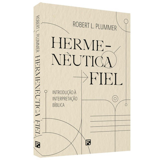 Livro Hermenêutica Fiel | Robert L. Plummer em Oferta na Shopee
