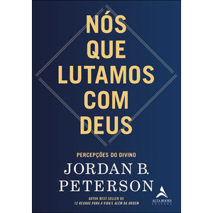 Nós que lutamos com Deus - Alta Books em Oferta na Shopee