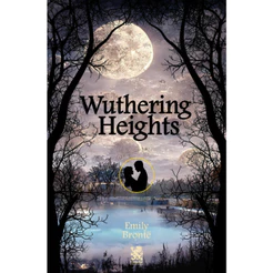Wuthering Heights - Emily Brontë