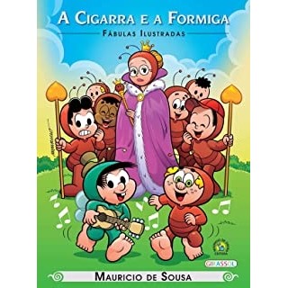 A CIGARRA E A FORMIGA autor MAURICIO DE SOUZA