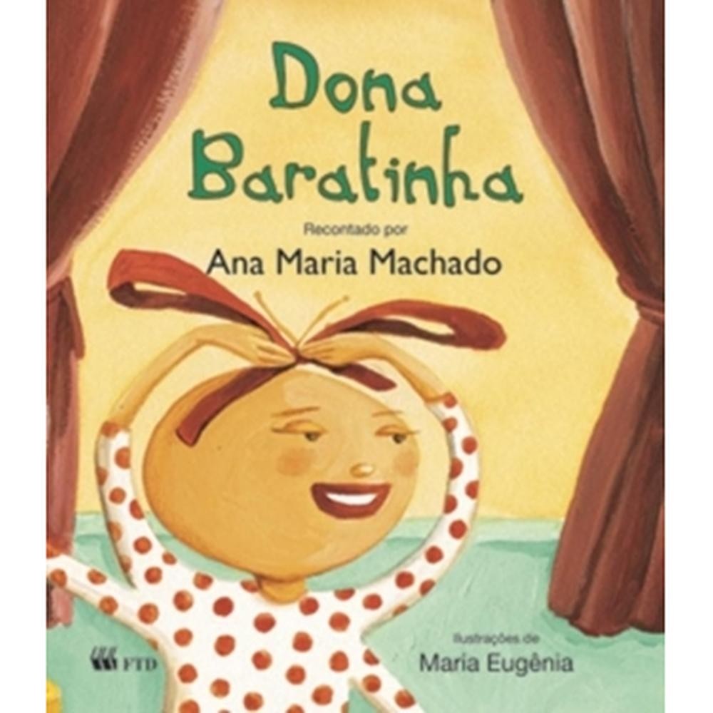 Dona Baratinha - Grupo Editorial FTD