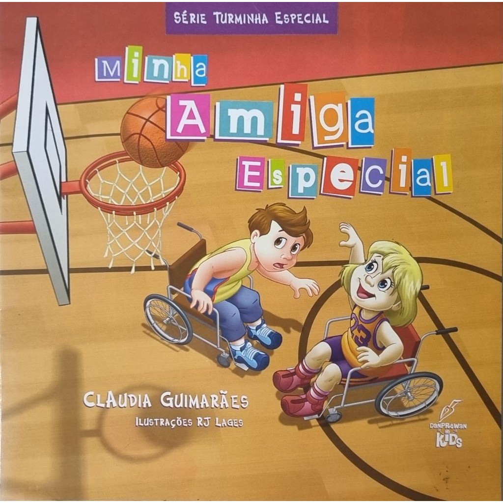 Livro: Minha Amiga Especial Autor: Claudia Guimarães (Novo, Lacrado)
