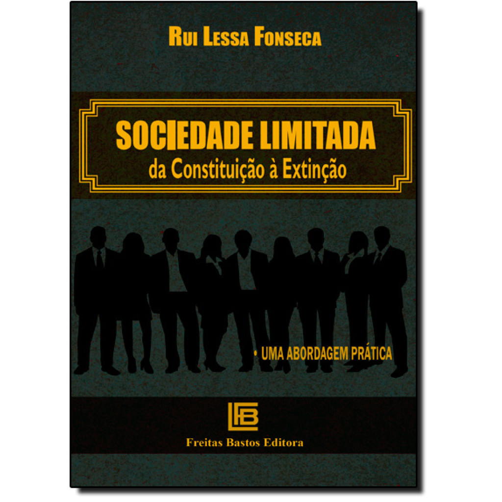 SOCIEDADE LIMITADA DA CONSTITUICAO A EXTINCAO