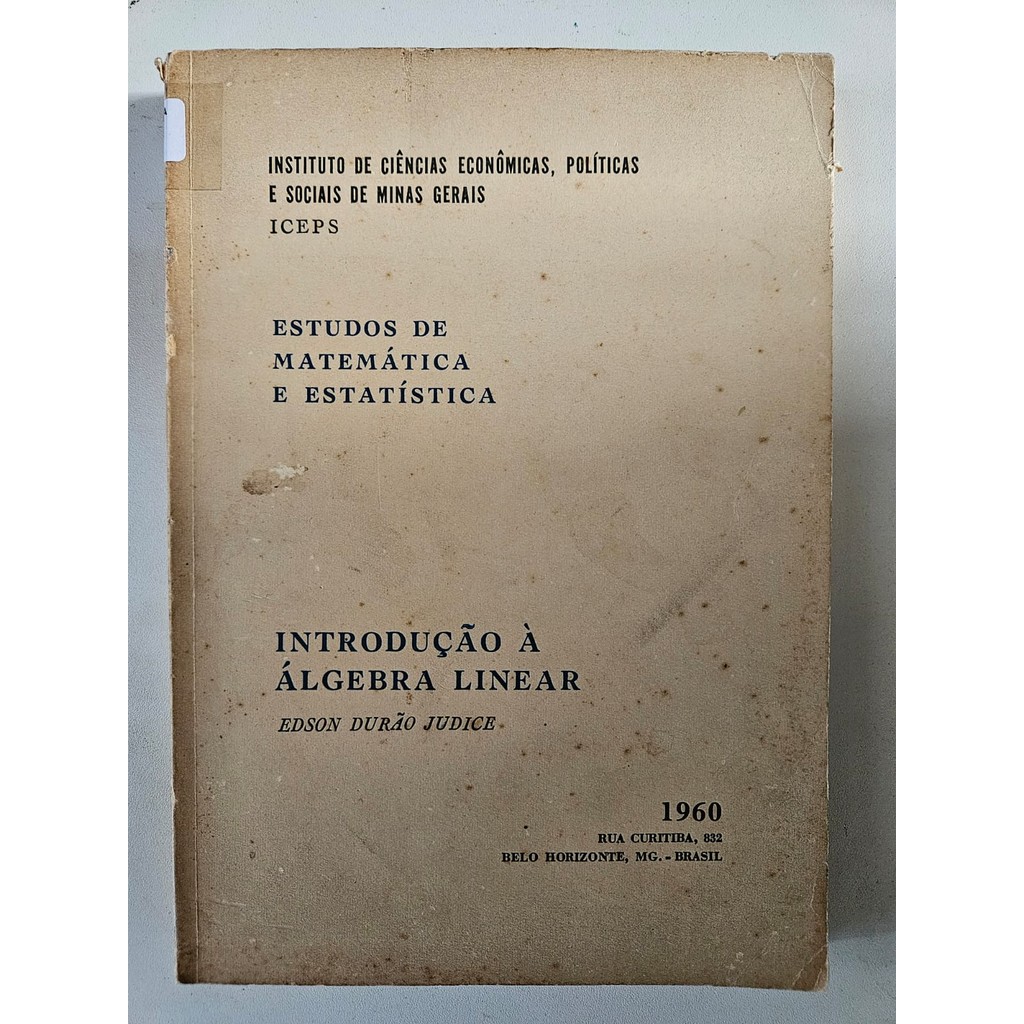 Introdução à Álgebra Linear de Edson Durão Judice 7399382