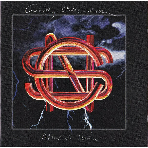 326 - CD - Crosby, Stills & Nash – After The Storm - 1994