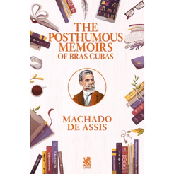 The Posthumous Memoirs of Brás Cubas
