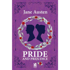 Pride and Prejudice - Jane Austen