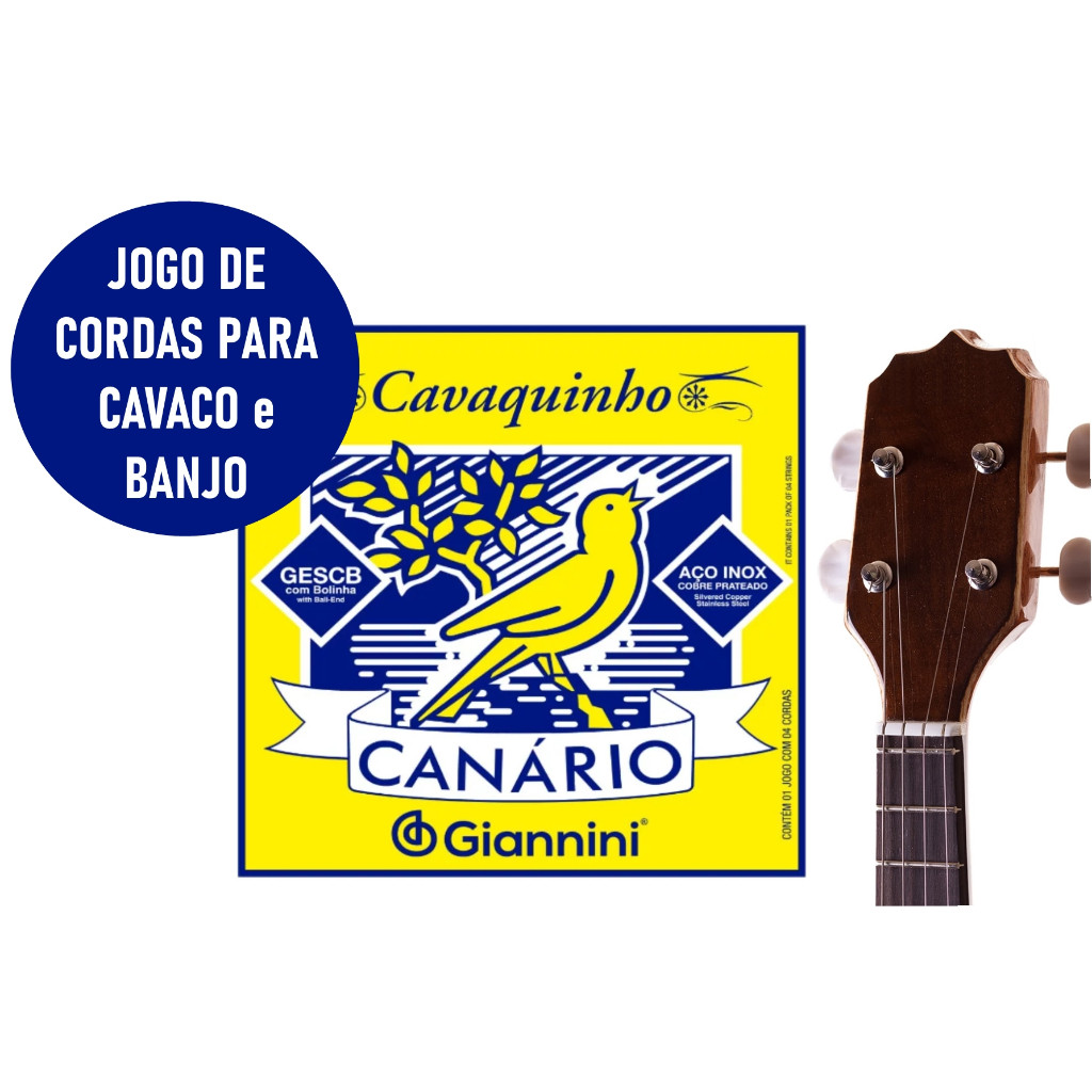 Cordas Cavaco Cavaquinho Banjo c/ Bolinha Giannini Série Canário Canario Encordoamento Completo