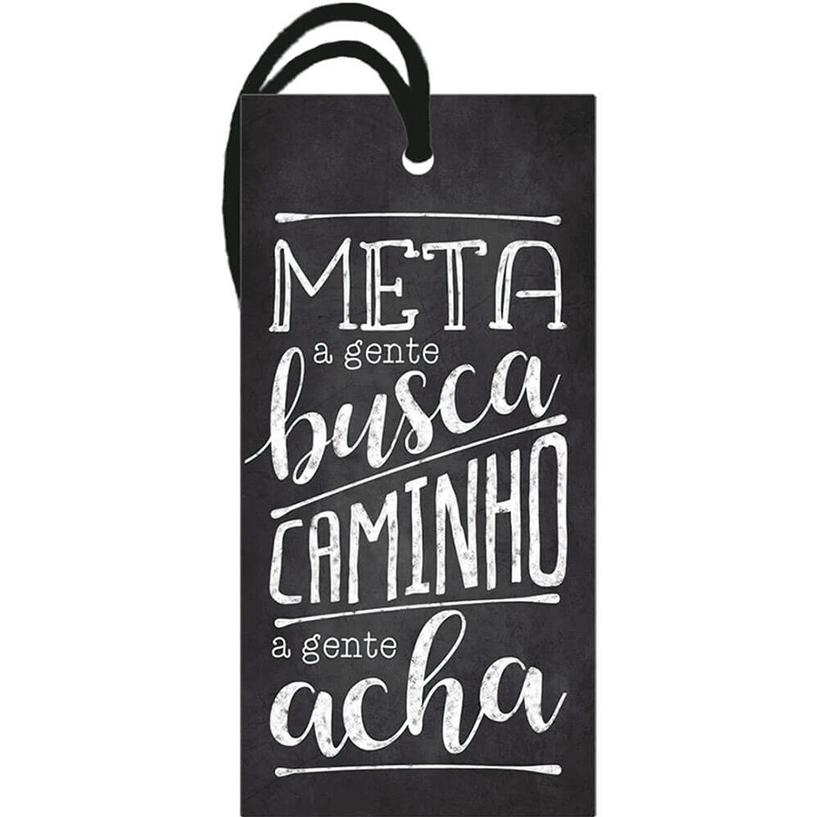 Meta a Gente Busca Caminho a Gente Acha - DHT2-087 - LitoArte 1 Unidade - Rizzo