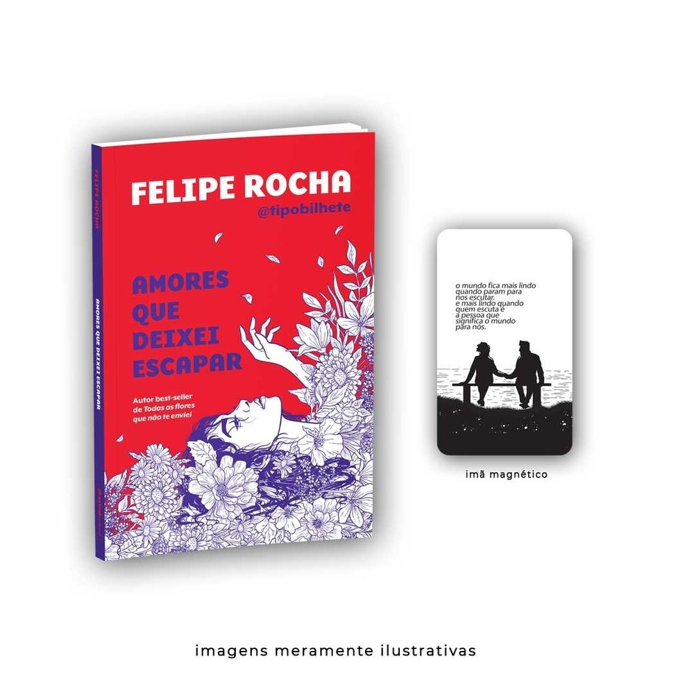 Amores que deixei escapar + Imã exclusivo  Lt WP