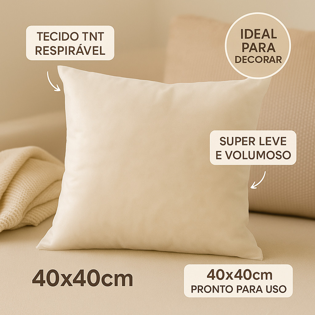 Refil Enchimento 40×40 cm – TNT Translúcido e Espuma Leve – Prático e Decorativo  - ENVIO IMEDIATO