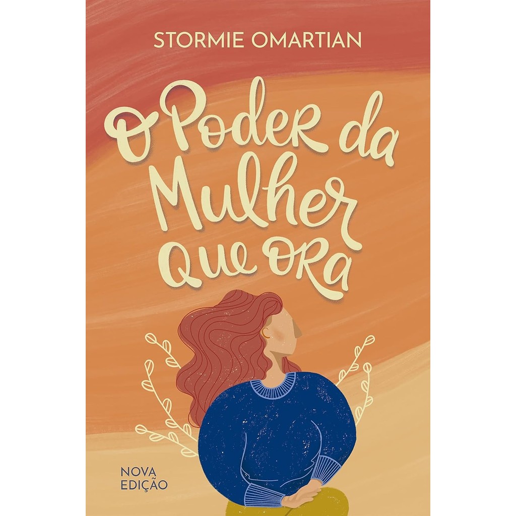 O Poder da Mulher que Ora | Edição Bolso | Stormie Omartian em Oferta na Shopee