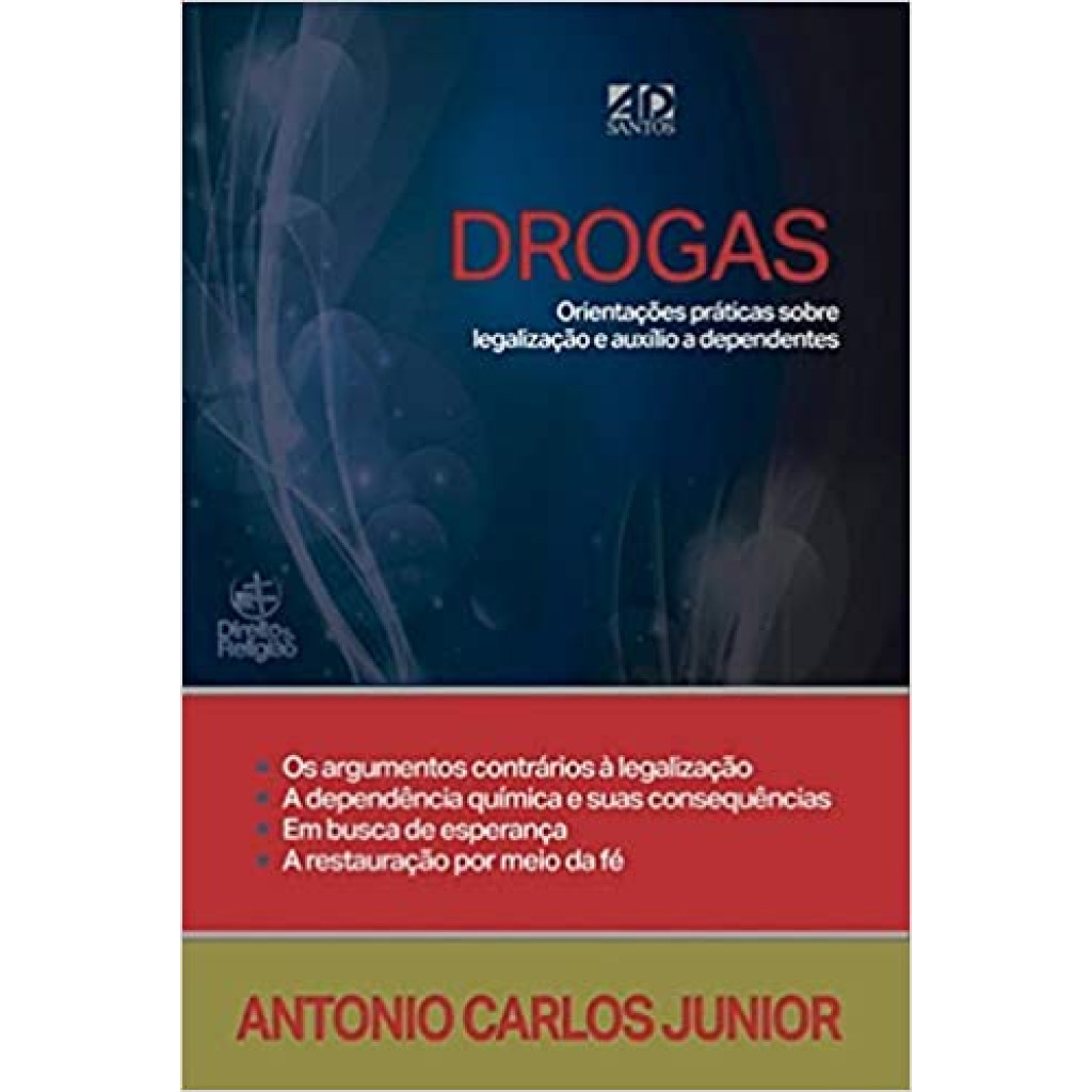 Drogas: Orientações Práticas Sobre Legalização e Auxílio a Dependentes