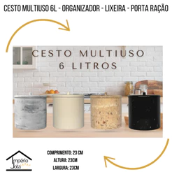 CESTO MULTIUSO 6L - ORGANIZADOR - LIXEIRA - PORTA RAÇÃO