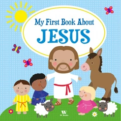 Livro Literatura infantil My first book about Jesus W.Books