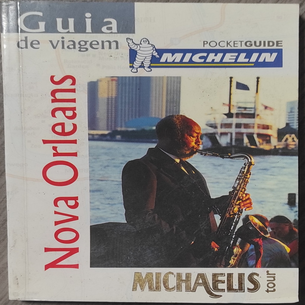 Guia de Viagem Nova Orleans autor Michaelis Tour