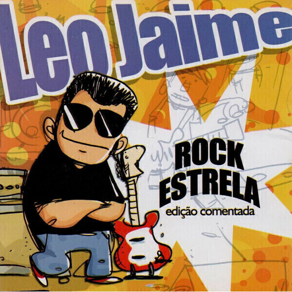 2690 - Leo Jaime – Rock Estrela - Edição Comentada - 2004