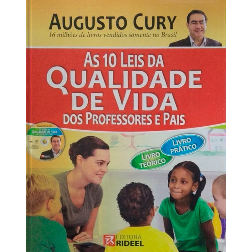 Coleção Augusto Cury As 10 Leis da Qualidade de Vida dos Professores e Pais
