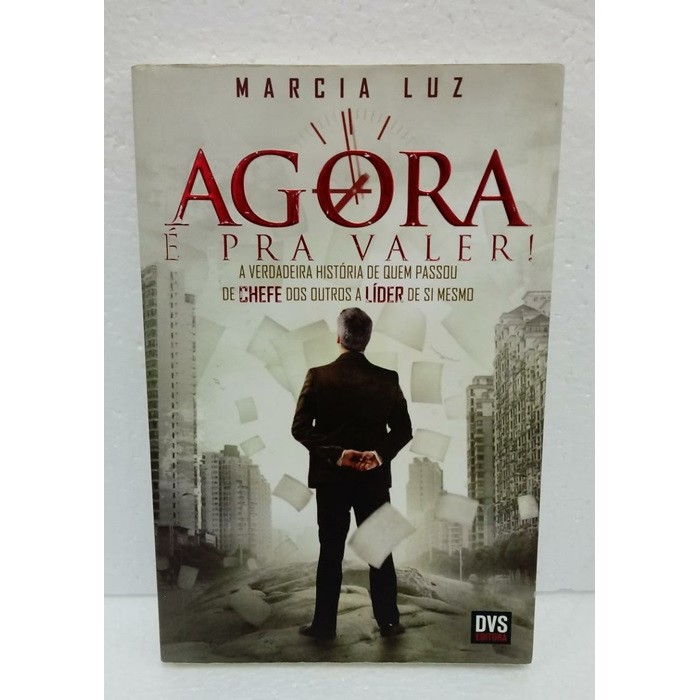 agora é pra valer! autor marcia luz