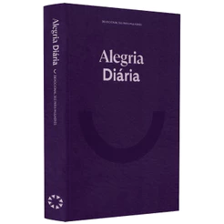 Devocional Alegria Diária | 365 Dias para Mulheres