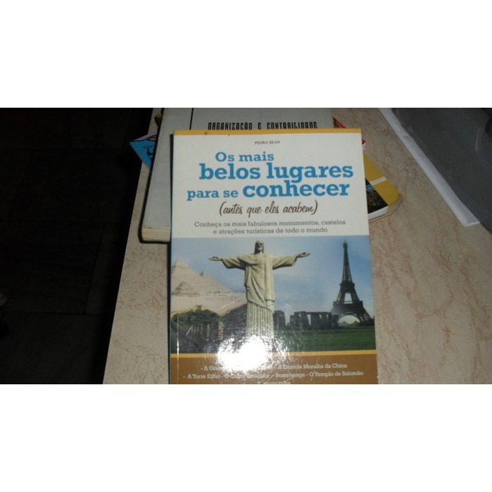 Os Mais Belos Lugares  para Se Conhecer - (antes Que Eles Acabem) / G autor Pedro Araujo Baptista da Silva