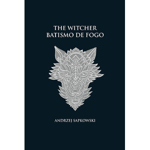 Batismo de fogo - The Witcher - A saga do bruxo Geralt de Rívia (capa dura) Livro AM