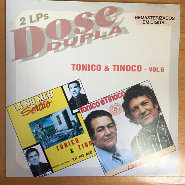 2623 - Tonico & Tinoco – 2 LPs Dose Dupla Vol. 5