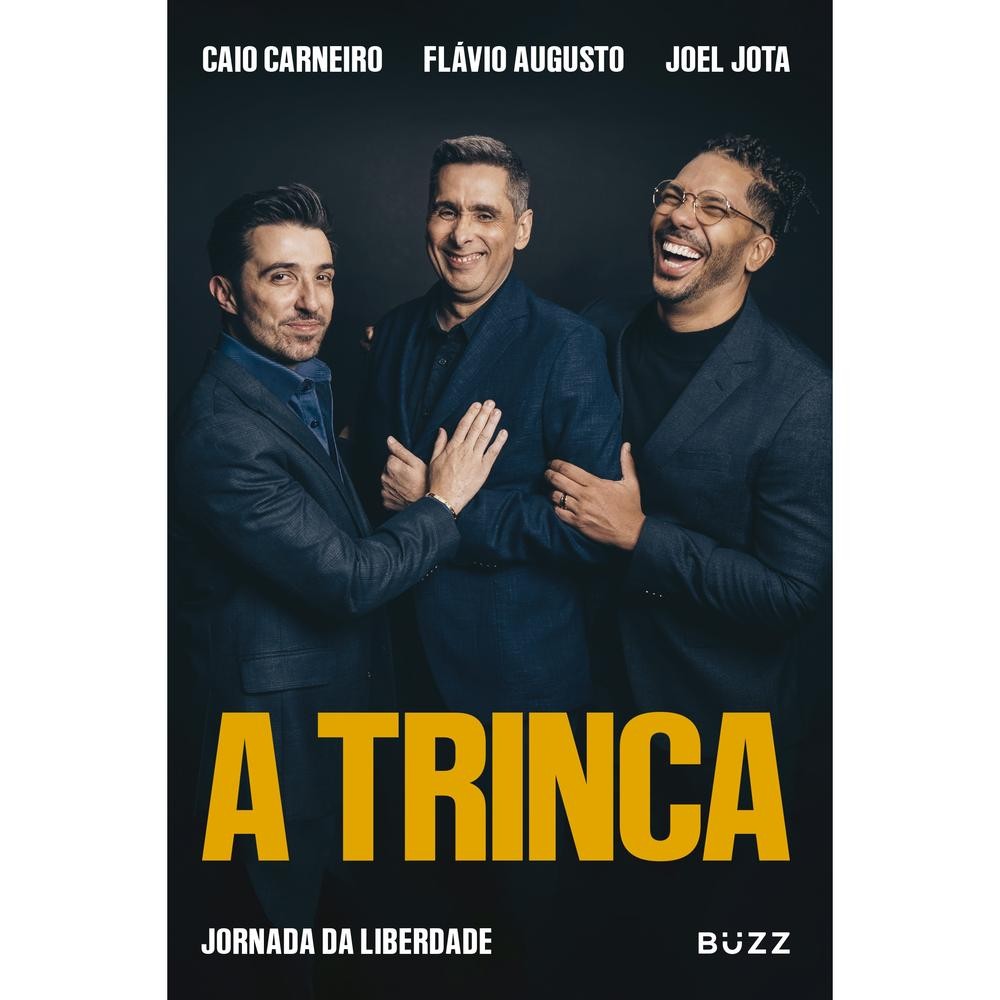 A trinca - Grupo Editorial Buzz Editora