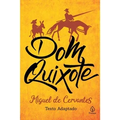 Dom Quixote | Miguel de Cervantes