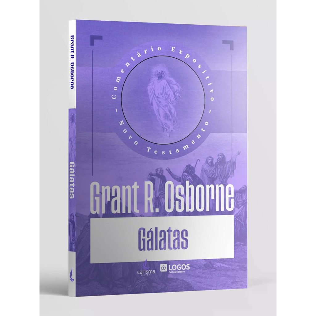 Comentário Expositivo Evangelho de Galatas | Capa Dura | Grant R. Osborne em Oferta na Shopee