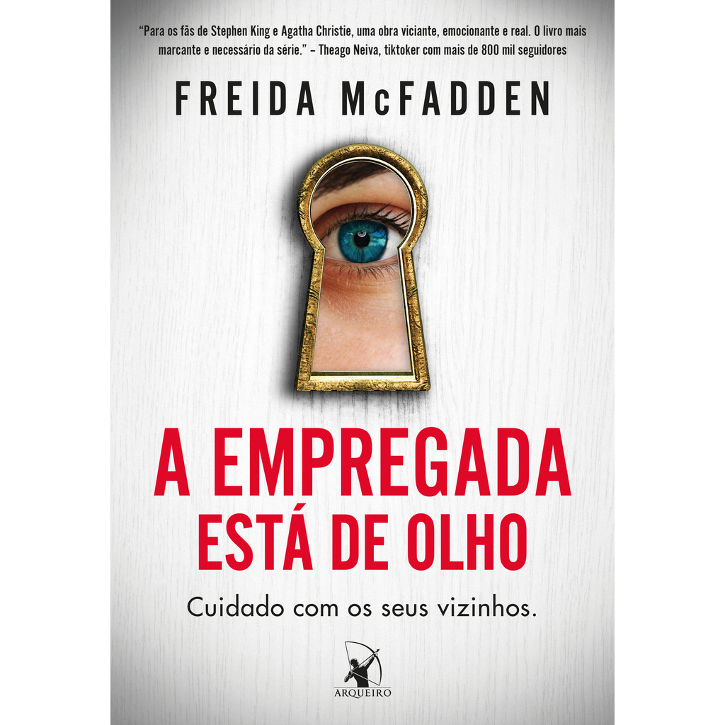Livro A empregada está de olho (A empregada – Livro 3) ed arqueiro Livros Delrey