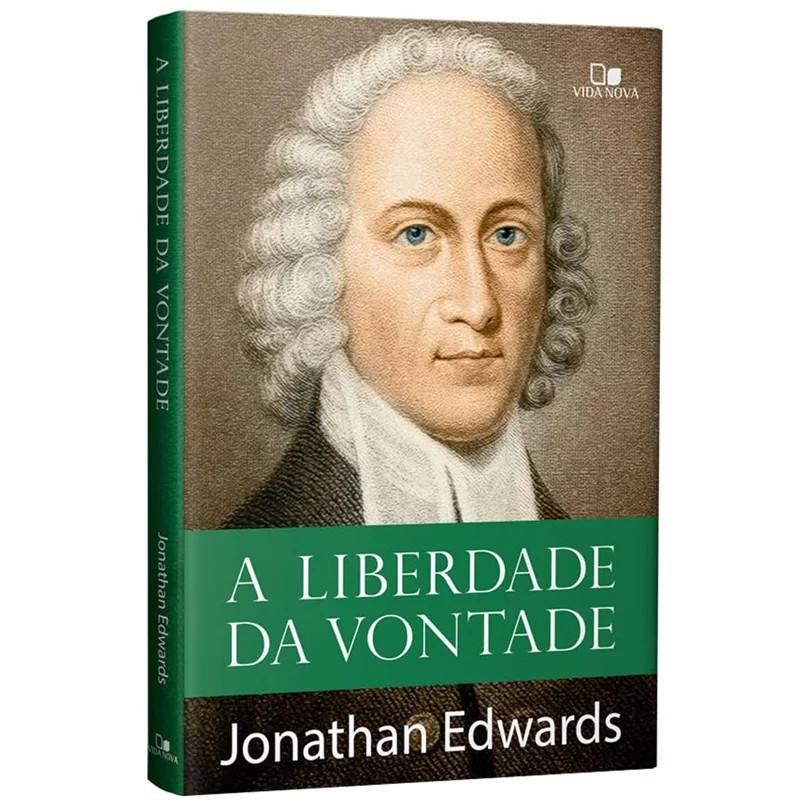 A Liberdade Da Vontade | Jonathan Edwards em Oferta na Shopee